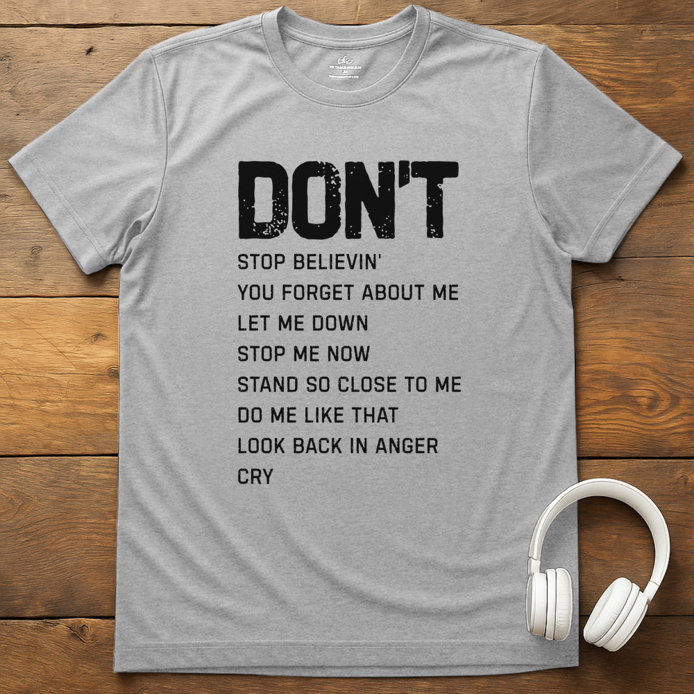 Dont T-Shirt - Sport Grey