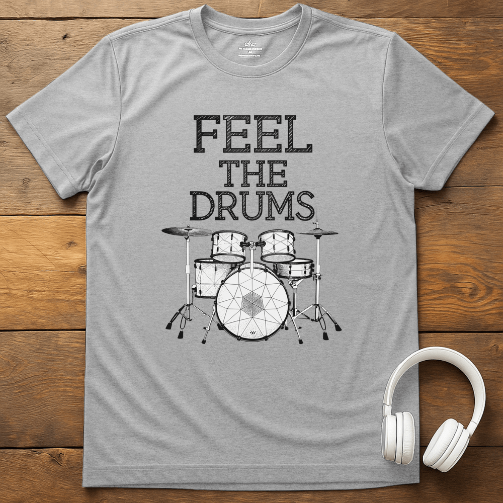 Feel The Drums T-Shirt - Sport Grey