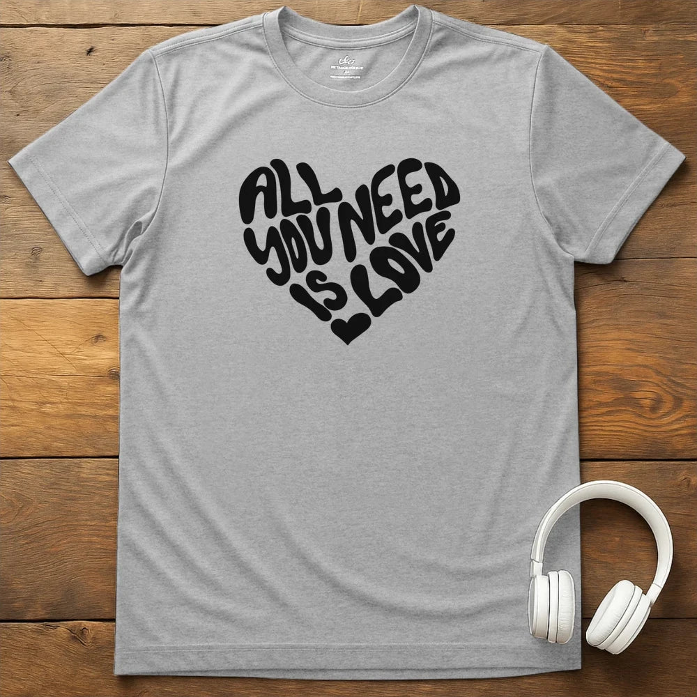 All You Need T-Shirt - Sport Grey