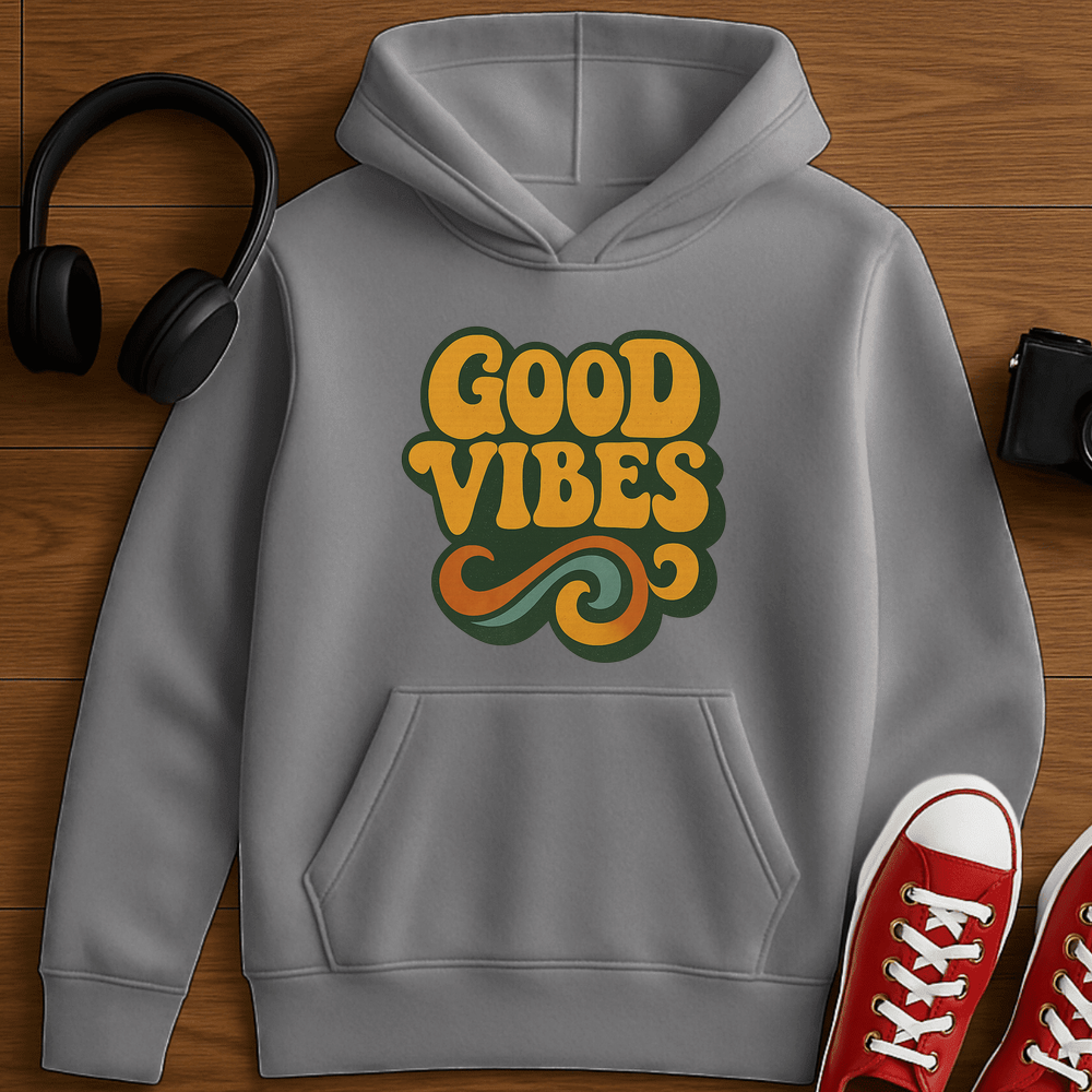 Good Vibes Hoodie