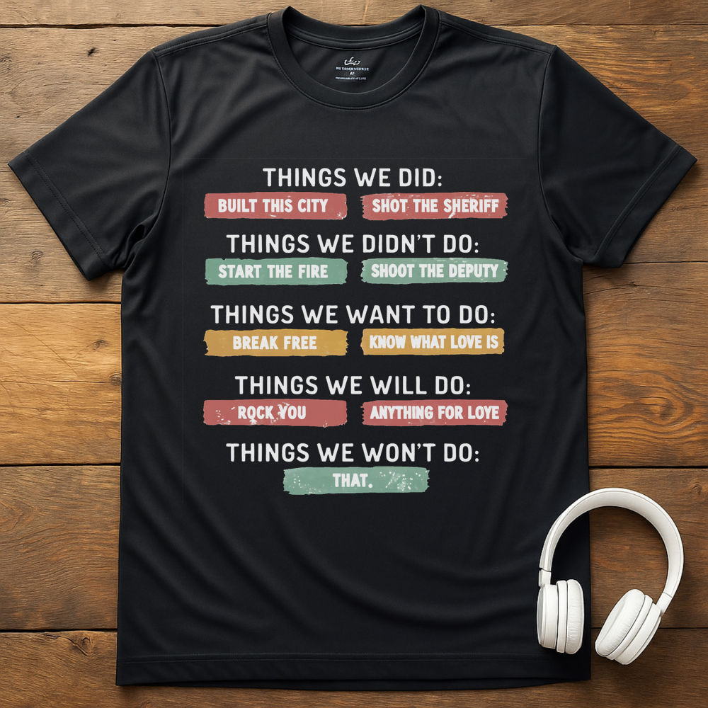 Things We T-Shirt - Black