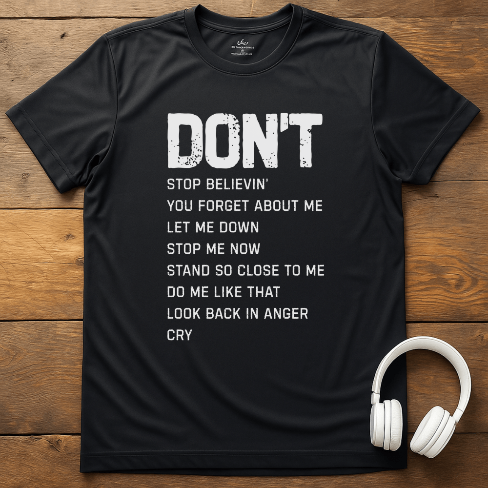 Dont T-Shirt - Black