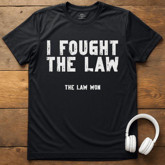 Fought The Law T-Shirt - Black