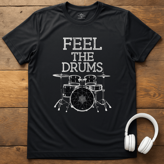 Feel The Drums T-Shirt - Black