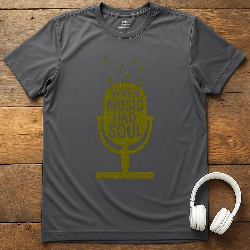 When Music Had Soul T-Shirt - Charcoal