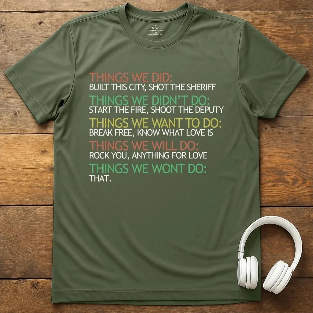 Things T-Shirt - Military Green