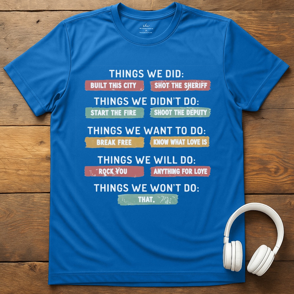 Things We T-Shirt - Royal