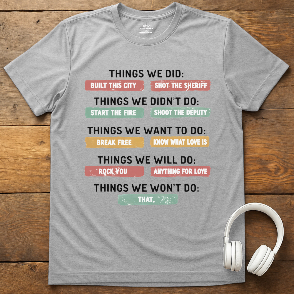Things We T-Shirt - Sport Grey
