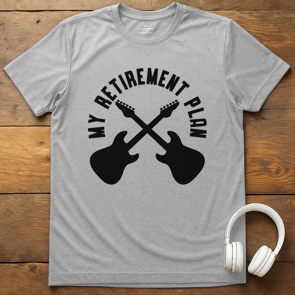 Retirement Plan T-Shirt - Sport Grey