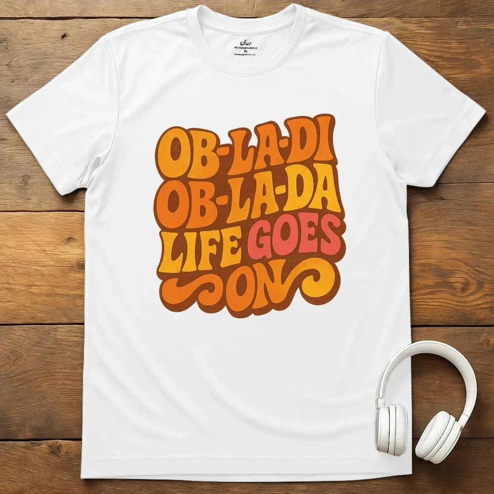 Life Goes On T-Shirt - White