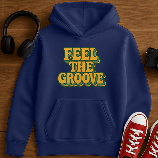 Feel The Groove Hoodie