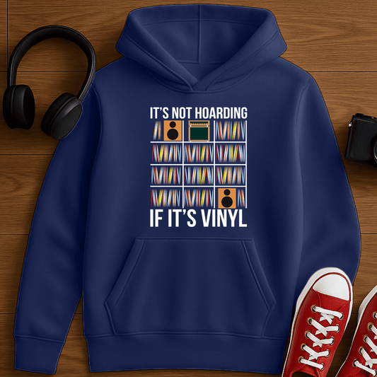 Hoarding Vinyl Hoodie