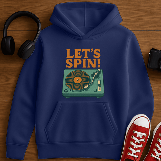 Lets Spin Hoodie